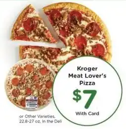 Kroger Kroger Meat Lover's Pizza offer