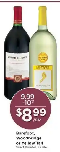 Kroger Barefoot, Woodbridge or Yellow Tail offer