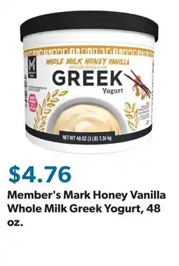 Sam's Club Member's Mark Honey Vanilla Whole Milk Greek Yogurt, 48 oz offer
