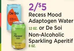 Heinen's Recess Mood Adaptogen Water 12 OZ. or De Soi Non-Alcoholic Sparkling Aperitif 8 OZ offer