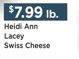 Heinen's Heidi Ann Lacey Swiss Cheese offer