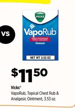 Dollar General Vicks VapoRub, Topical Chest Rub & Analgesic Ointment offer