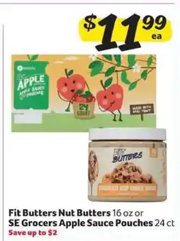 Winn Dixie Fit Butters Nut Butters or SE Grocers Apple Sauce Pouches offer