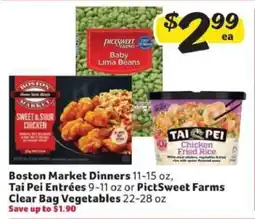 Winn Dixie Boston Market Dinners, Tai Pei Entrées, PictSweet Farms Clear Bag Vegetables offer
