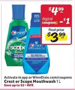 Winn Dixie Crest or Scope Mouthwash 1 L offer
