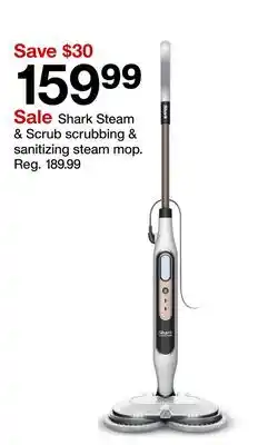 Target Shark Steam & Scrub scrubbing & sanitizing steam mop offer