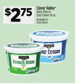 Dollar General Clover Valley Dairy Dips or Sour Cream offer