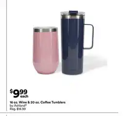 Michaels 16 oz. Wine & 20 oz. coffee Tumblers by Ashland offer
