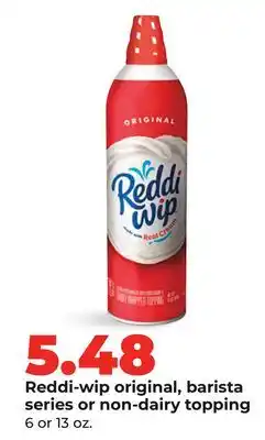 Hy-Vee Reddi-wip original, barista series or non-dairy topping offer