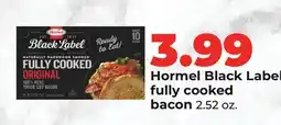Hy-Vee Hormel Black Label fully cooked bacon offer