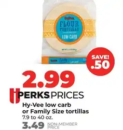 Hy-Vee Hy-Vee low carb or Family Size tortillas offer