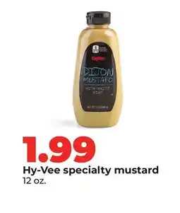 Hy-Vee Hy-Vee specialty mustard offer