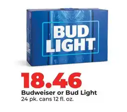 Hy-Vee Budweiser or Bud Light offer
