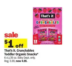 Meijer That's it. Crunchables Toddler Organic Snacks offer