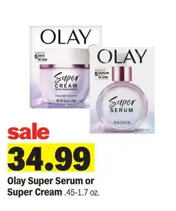 Meijer Olay Super Serum or Super Cream offer