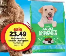 Meijer Meijer Complete Nutrition Dry Dog Food offer