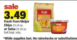 Meijer Fresh from Meijer Chips or Salsa offer