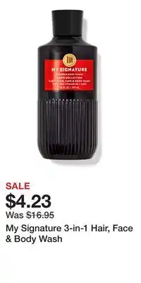 Bath & Body Works My Signature 3-in-1 Hair, Face & Body Wash offer