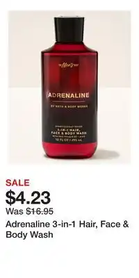 Bath & Body Works Adrenaline 3-in-1 Hair, Face & Body Wash offer