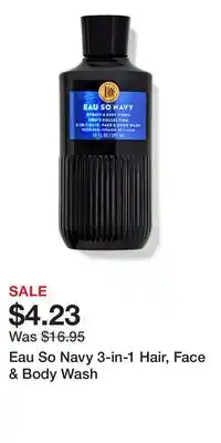 Bath & Body Works Eau So Navy 3-in-1 Hair, Face & Body Wash offer