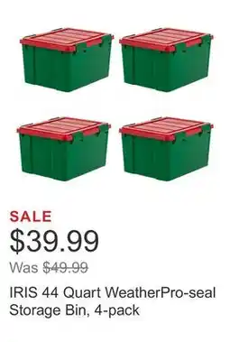 Costco IRIS 44 Quart WeatherPro-seal Storage Bin, 4-pack offer