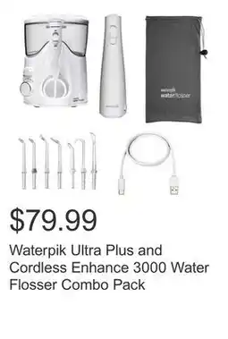 Costco Waterpik Ultra Plus and Cordless Enhance 3000 Water Flosser Combo Pack offer