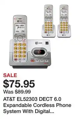 Office Depot AT&T EL52303 DECT 6.0 Expandable Cordless Phone System With Digital Answering Machine offer