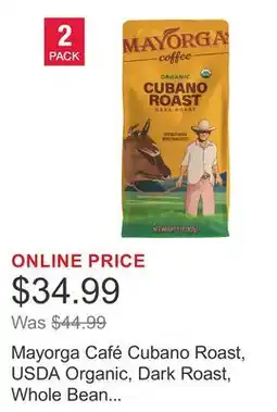 Costco Mayorga Café Cubano Roast, USDA Organic, Dark Roast, Whole Bean Coffee, 2lb, 2-pack offer