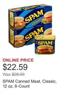 Costco SPAM Canned Meat, Classic, 12 oz, 8-Count offer