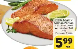 Albertsons Fresh Atlantic Salmon Portion 5 oz., Farm raised or Lobster Tail 3 oz offer