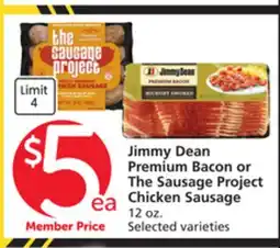 Albertsons Jimmy Dean Premium Bacon or The Sausage Project Chicken Sausage offer