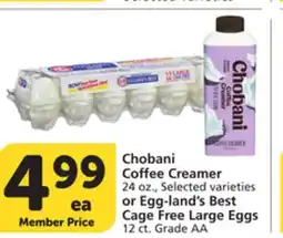 Vons Chobani Coffee Creamer 24 oz., or Egg-land's Best Cage Free Large Eggs 12 ct offer