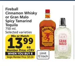 Vons Fireball Cinnamon Whisky or Gran Malo Spicy Tamarind Tequila offer