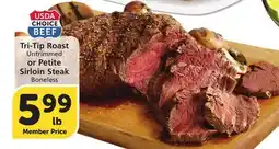 Vons Tri-Tip Roast Untrimmed or Petite Sirloin Steak Boneless offer