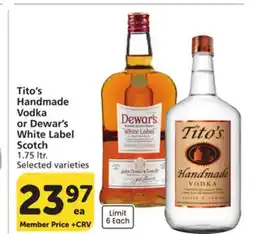Vons Tito's Handmade Vodka or Dewar's White Label Scotch offer
