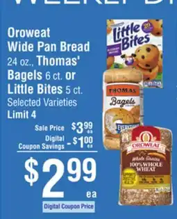 Smart & Final Oroweat Wide Pan Bread, Thomas' Bagels or Little Bites offer