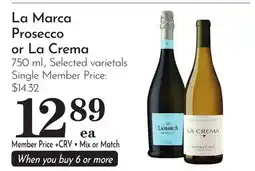 Pavilions La Marca Prosecco or La Crema offer