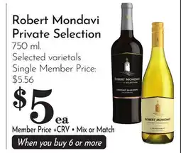 Pavilions Robert Mondavi Private Selection offer