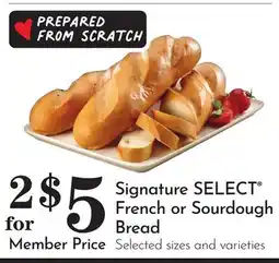 Pavilions Signature SELECT French or Sourdough Bread offer