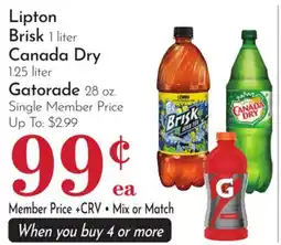 Pavilions Lipton Brisk 1 liter Canada Dry 1.25 liter Gatorade 28 oz offer