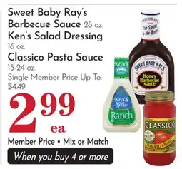 Pavilions Sweet Baby Ray's Barbecue Sauce 28 oz. Ken's Salad Dressing 16 oz. Classico Pasta Sauce 15-24 oz offer