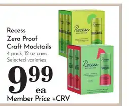 Pavilions Recess Zero Proof Craft Mocktails offer