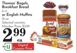 Pavilions Thomas' Bagels, Breakfast Bread 6 ct. or English Muffins 16 oz offer
