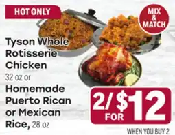 Tony’s Fresh Market Tyson Whole Rotisserie Chicken 32 oz or Homemade Puerto Rican or Mexican Rice, 28 oz offer