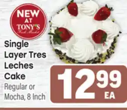 Tony’s Fresh Market Single Layer Tres Leches Cake offer