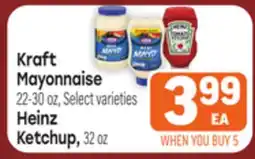 Tony’s Fresh Market Kraft Mayonnaise 22-30oz, Heinz Ketchup, 32oz offer