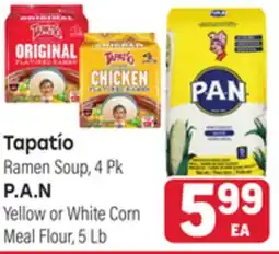 Tony’s Fresh Market Tapatío Ramen Soup, 4Pk P.A.N Yellow or White Corn Meal Flour, 5Lb offer