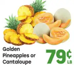 Tony’s Fresh Market Golden Pineapples or Cantaloupe offer