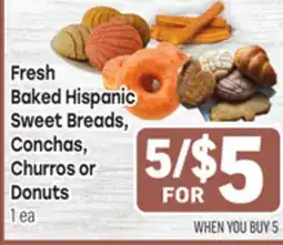 Tony’s Fresh Market Fresh Baked Hispanic Sweet Breads, Conchas, Churros or Donuts offer