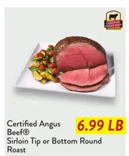 Fresh Thyme Certified Angus Beef Sirloin Tip or Bottom Round Roast offer